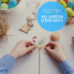 Pâques atelier et chasse à l’œuf jardin enfant