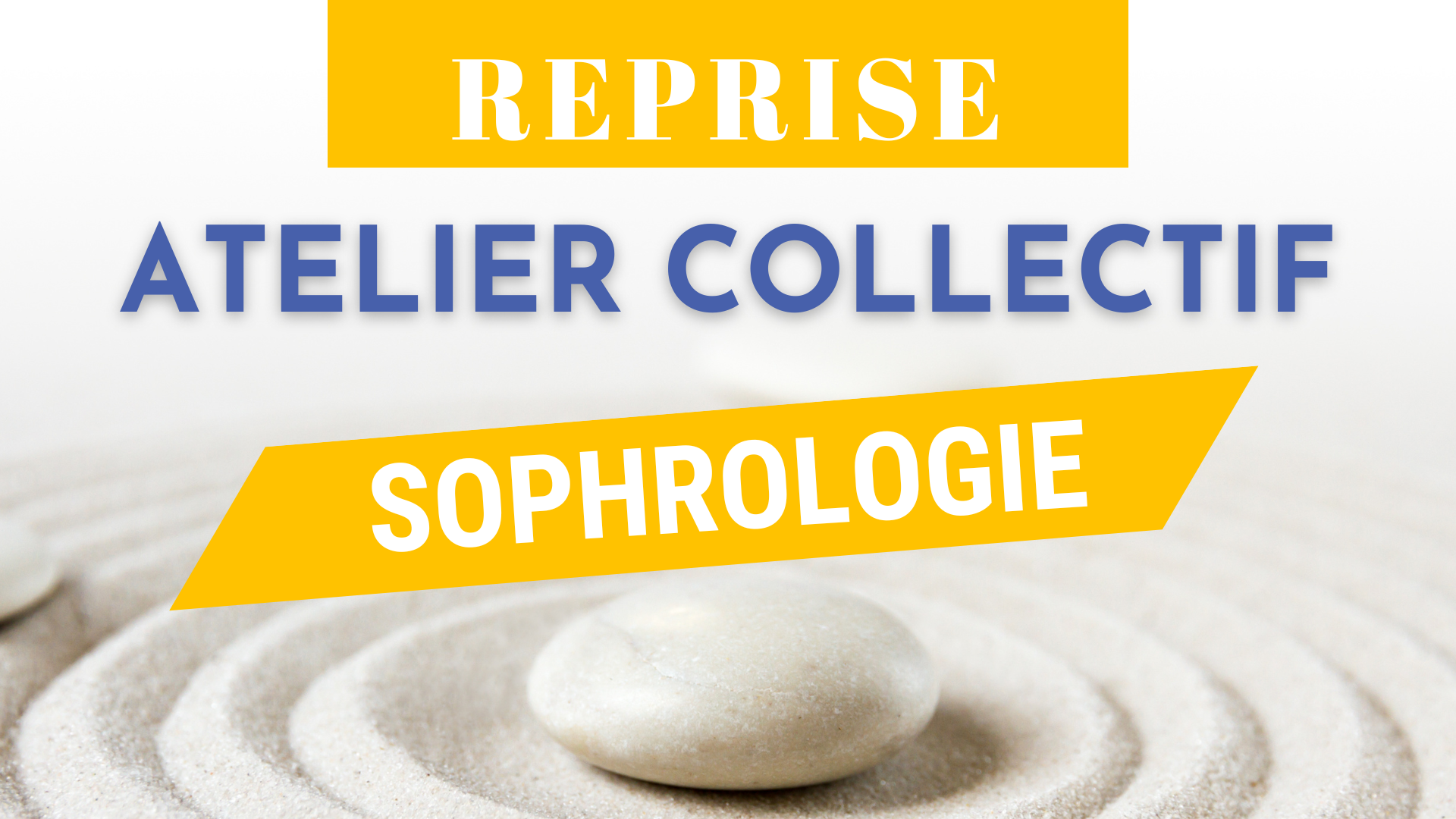 reprise atelier collectif sophrologie