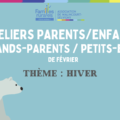 Atelier parents enfants février